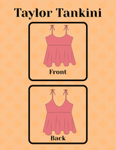Load image into Gallery viewer, Taylor Tankini
